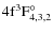 $\rm 4f^3F^\circ_{4,3,2}$
