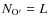 $N_{\rm O'} = L$