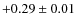 $+0.29\pm0.01$