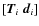 $\left[\vec{T}_i~\vec{d}_i\right]$