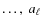 $\dots,~a_{\ell}$