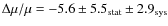 $\Delta\mu/\mu = -5.6\pm5.5_{\rm stat}\pm2.9_{\rm sys}$