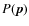 $P(\vec{p})$