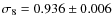 $\sigma_8=0.936\pm 0.006$