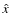 $\hat{x}$