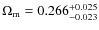 $\Omega_{\rm m}= 0.266^{+0.025}_{-0.023} $
