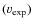 $(v_{{\rm exp}})$
