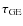 $\tau_{\rm GE}$