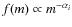 $f(m)\propto m^{-\alpha_i}$