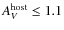 $A_{V}^{\rm {host}}\leq 1.1$