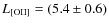 $L_{\rm [OII]} = (5.4\pm0.6)$