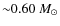 ${\sim}0.60~M_\odot$