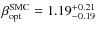 $\beta_{\rm opt}^{\rm SMC}=1.19^{+0.21}_{-0.19}$