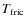 $T_{\rm fric}$