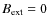 $B_{\rm ext}=0$