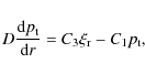 \begin{displaymath}
D{{{\rm d} p_{\rm t}}\over {{\rm d} r}}=C_3 \xi_{\rm r}-C_1 p_{\rm t},
\end{displaymath}