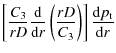 $\displaystyle \left [{{C_3}\over {r D}}{{\rm d }\over {{\rm d}
r}}\left ( {{r D}\over {C_3}}\right ) \right ]{{{\rm d} p_{\rm t}}\over {{\rm d} r}}$