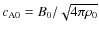 $c_{\rm A0}=B_0/\sqrt{4\pi \rho_{{\rm0}}}$