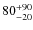 $\rm 80_{-20}^{+90}$