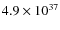 $4.9 \times 10^{37}$