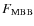 $F_{{\rm MBB}}$