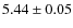 $5.44 \pm 0.05$