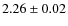 $2.26 \pm 0.02$