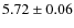 $5.72 \pm 0.06$