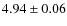 $4.94 \pm 0.06$