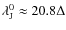 $\lambda_{{\rm J}}^{0}\approx 20.8\Delta$