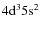 $\rm 4d^35s^2 $