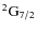 $\rm ^2G_{7/2} $