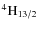 $\rm ^4H_{13/2}$