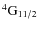 $\rm ^4G_{11/2}$