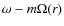 $\omega-m\Omega(r)$