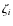 $\zeta_i$
