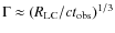 $\Gamma \approx (R_{\rm LC}/c t_{\rm obs})^{1/3}$