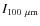 $I_{100~\mu{\rm m}}$