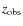 $z_{\rm obs}$