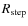 $R_{\rm step}$