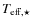 $T_{{\rm eff},\star}$