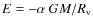 $E = -\alpha ~GM/R_{\rm v}$