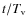 $t/T_{\rm v}$