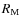 $R_{\rm M}$