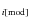 $_{i[{\rm mod}]}$