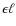 $\epsilon\ell$