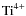 ${\rm Ti}^{4+}$