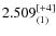 $2.509^{\rm [+4]}_{(1)}$