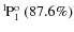 $\rm {}^{1}\hspace*{-.5mm}P_{1}^{{\rm o}}~(87.6\%)$
