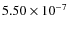 $5.50\times 10^{-7}$